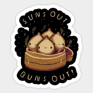 suns out buns out! Sticker